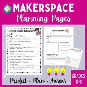 Op de afbeelding: Een set printbare werkbladen voor kinderen om te gebruiken in een makerspace. De werkbladen zijn getiteld "Makerspace-checklist" en "Makerspace-voorspellingspagina". De werkbladen bevatten prompts voor leerlingen om na te denken over hun project, hun stappen te plannen en hun voortgang te beoordelen. De werkbladen zijn ontworpen voor de groepen K-8.