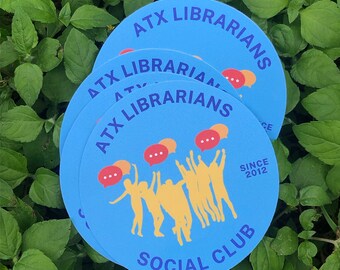 ATX Librarians Social Club sticker