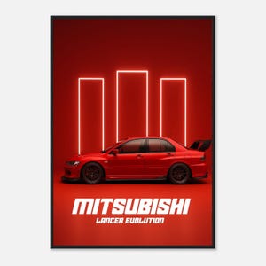 Op de afbeelding: Een rode Mitsubishi Lancer Evolution sedan in zijaanzicht tegen een effen rode achtergrond met drie verticale oplichtende witte neon rechthoekige contouren. De tekst MITSUBISHI LANCER EVOLUTION staat in het wit onderaan de poster.