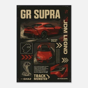 Könnte beinhalten: Ein Poster mit einem roten GR Supra Sportwagen, mit den Texten "JDM LEGEND" und "TRACK MONSTER". Das Poster enthält Bilder des Autos, eine Rennstreckengrafik und eine Kobra-Illustration. Der Text enthält auch "DUCKTAIL SPOILER" und "LED HEADLIGHTS".