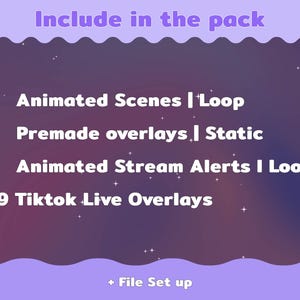 Puede incluir: Gr&aacute;fico digital morado con el texto &laquo;Include in the pack&raquo;. La imagen enumera 3 escenas animadas, 6 superposiciones prefabricadas, 7 alertas de transmisi&oacute;n animadas y 19 superposiciones en vivo de TikTok. El fondo es un degradado de morado y rosa.