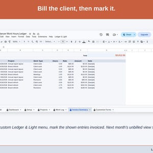 A statement slide: Bill the client, then mark it. From your custom Ledger & Light menu, mark the shown entries invoiced. Next month’s unbilled view starts clean.