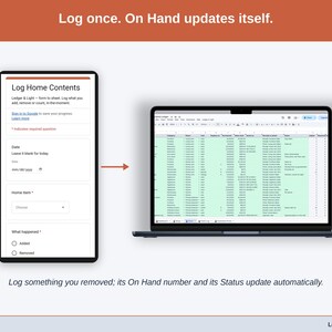 A logged entry moving from the phone form into the Items tab on a laptop, where On Hand and Status update on their own.