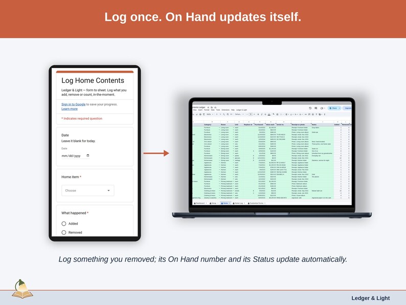 A logged entry moving from the phone form into the Items tab on a laptop, where On Hand and Status update on their own.