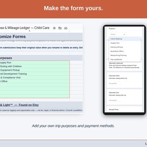 The Customize Forms tab, where the dropdowns become yours: child care trip purposes such as grocery/supply run, field trip/outing with children and childcare equipment pickup, plus your own payment methods.