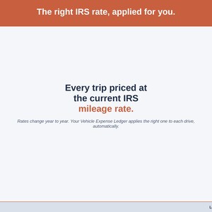 Typographic slide on the IRS mileage rate: rates change year to year and the Vehicle Expense Ledger + Reporting applies the right one to each drive. Rates change year to year. Your Vehicle Expense Ledger applies the right one to each drive, automatically.