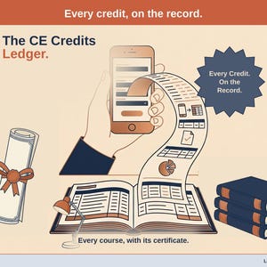Title slide for the CE Credits Ledger — a rolled certificate, a stack of books and a desk lamp beside an open ledger, with a phone feeding it: every credit, on the record.