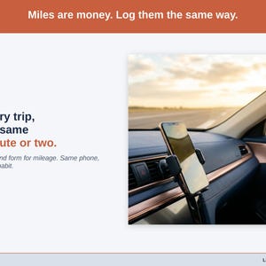 Photograph from behind the wheel: the mileage form is a second form on the same phone, for supply runs, post-office and shipping trips, craft fairs and markets, and materials pickups.