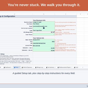 The Vehicle Expense Ledger + Reporting’s Setup tab, walking a new owner through a guided one-time setup. A guided Setup tab, plus step-by-step instructions for every field.