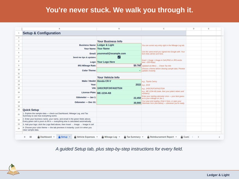 The Vehicle Expense Ledger + Reporting’s Setup tab, walking a new owner through a guided one-time setup. A guided Setup tab, plus step-by-step instructions for every field.