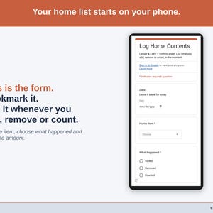 The Log Home Contents form on a phone: date, home item, what happened (Added, Removed or Counted), amount and a note.