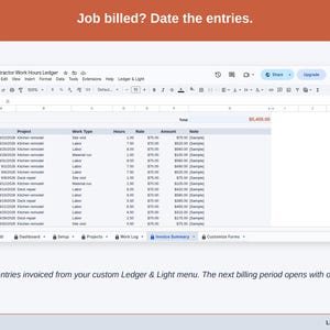 A statement slide: Job billed? Date the entries. Mark shown entries invoiced from your custom Ledger & Light menu. The next billing period opens with only new work.
