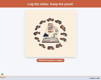 May include: A graphic illustration featuring the text Log the miles. Keep the proof. and Vehicle Expense Ledger. A central smartphone displays a receipt feeding into an open ledger, surrounded by a circular arrangement of various vehicle icons.