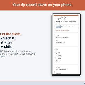 The Log a Shift form on a phone: date, shift, hours, cash tips, cash tip-out and whether the tips were reported, one shift per entry.