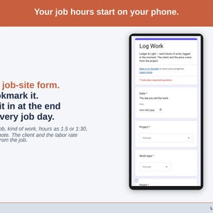 The Log Work form on a phone: date, project, work type, hours as 1.5 or 1:30, and a note.