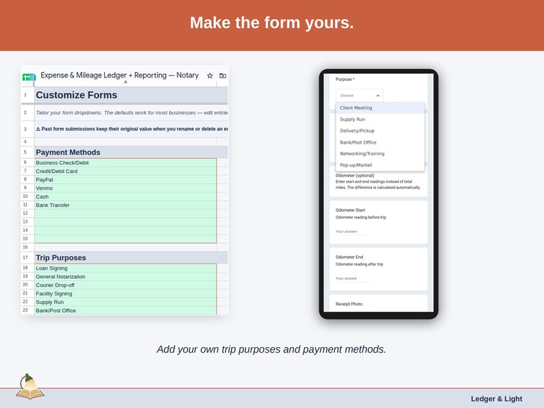 The Customize Forms tab, where the dropdowns become yours: notary trip purposes such as loan signing, general notarization and courier drop-off, plus your own payment methods.