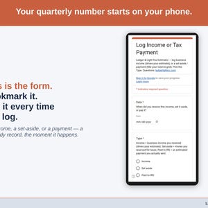 The income form on a phone — log income, a set-aside, or a payment to the IRS, and the quarterly number moves with it.
