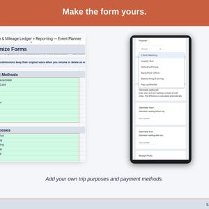 The Customize Forms tab, where the dropdowns become yours: event planner trip purposes such as venue site visit, client meeting and vendor meeting, plus your own payment methods.
