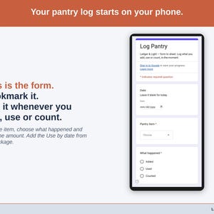 The Log Pantry form on a phone: date, pantry item, what happened (Added, Used or Counted), amount, use-by date and a note.