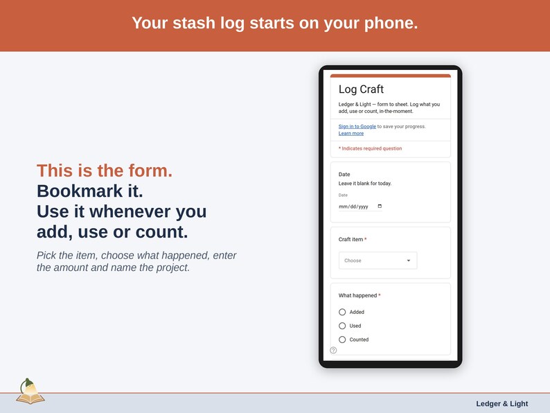 The Log Craft form on a phone: date, craft item, what happened (Added, Used or Counted), amount, project and a note.