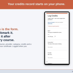 The Log Credits form on a phone: date, course title, provider, category, credits earned and a certificate link.