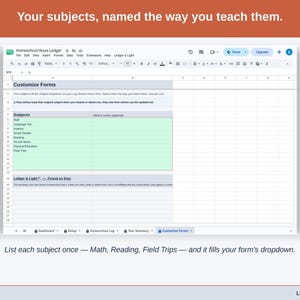 The Customize Forms tab: each subject listed once, such as Math, Reading and Field Trips, filling the dropdown on your log form.