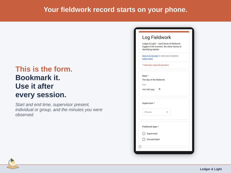 The Log Fieldwork form on a phone: date, supervisor, fieldwork type, start and end time, supervisor present, individual or group, activity and the minutes you were observed.