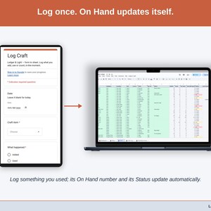 A logged entry moving from the phone form into the Items tab on a laptop, where On Hand and Status update on their own.