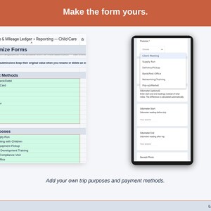 The Customize Forms tab, where the dropdowns become yours: child care trip purposes such as grocery/supply run, field trip/outing with children and childcare equipment pickup, plus your own payment methods.