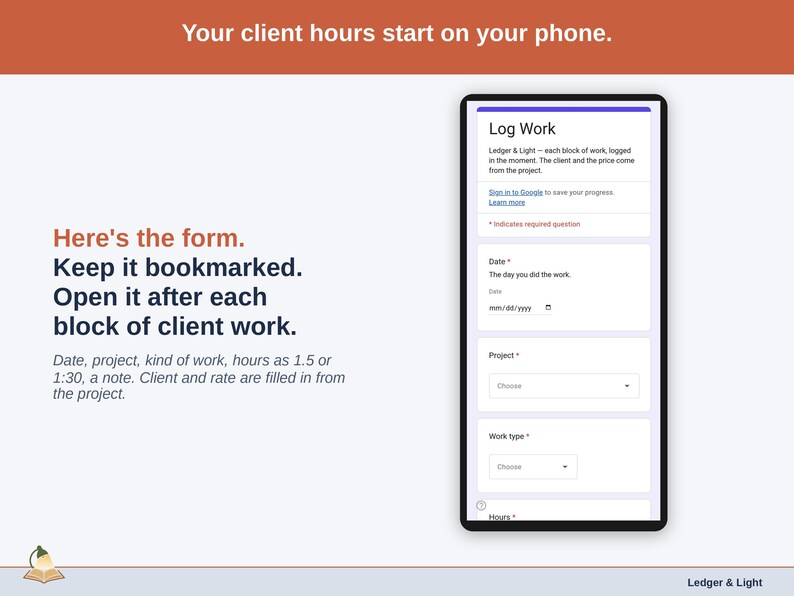 The Log Work form on a phone: date, project, work type, hours as 1.5 or 1:30, and a note.