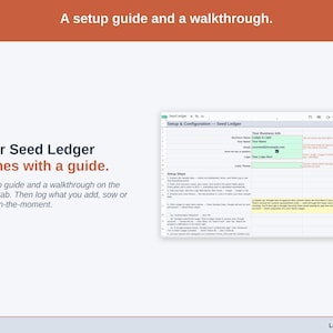 The Setup tab with its walkthrough: a setup guide, then log what you add, sow or count in-the-moment.