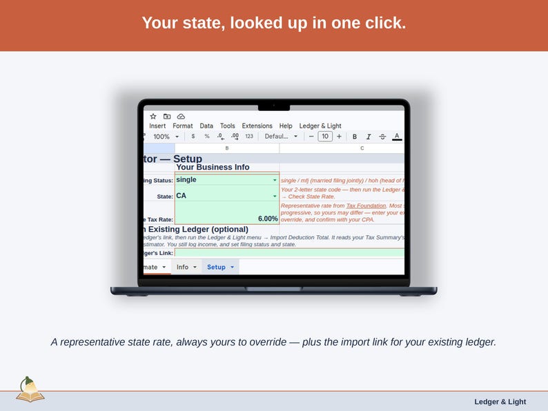 The Setup tab, where a representative state rate is looked up in one click and stays overridable, alongside the import link for an existing ledger.