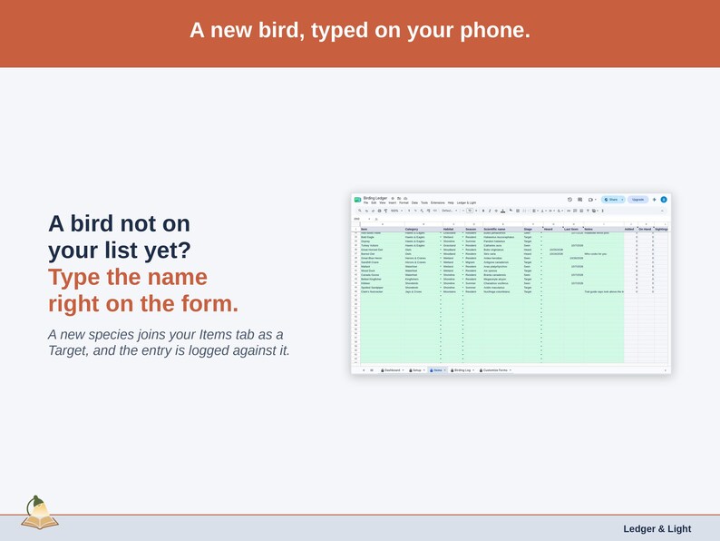 The Log Birds form on a phone with the new-bird question: a species that is not on your list yet is typed in and joins the Items tab as a Target.