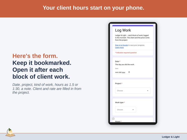 The Log Work form on a phone: date, project, work type, hours as 1.5 or 1:30, and a note.