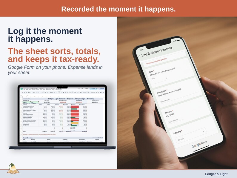 A laptop open to the Dashboard of a bed & breakfast Expense & Mileage Ledger + Reporting in Google Sheets, with the headline “Log it the moment it happens. The sheet sorts, totals, and keeps it tax-ready”. Google Form on your phone. Expense lands in your sheet.
