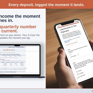 A laptop showing the Estimate tab beside the phone form that feeds it. A Google Form on your phone. Your S-Corp Tax Estimator updates the moment you log.