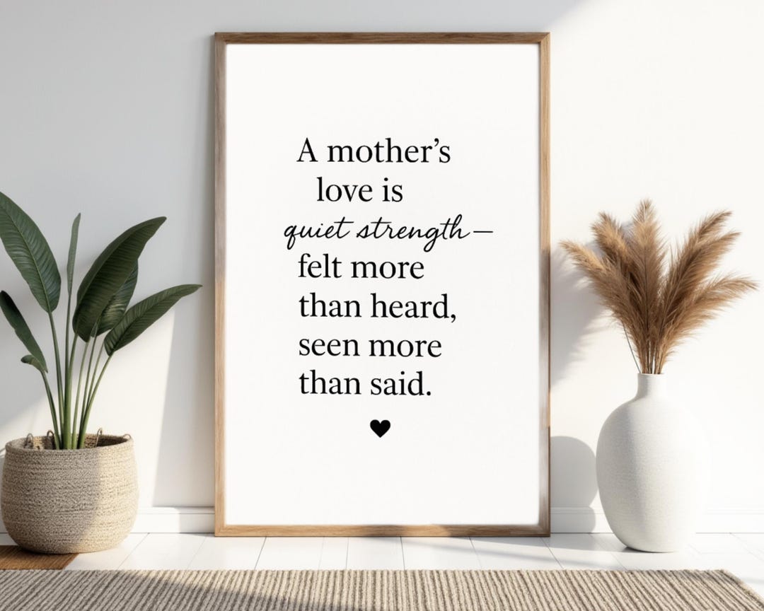 Mother’s Day Quote Print – Minimalist Wall Art for Mom – Quiet Strength ...