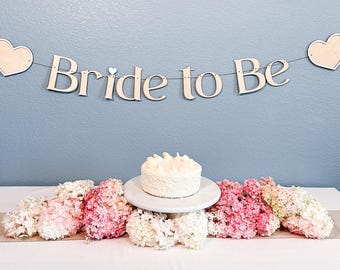 Bride to Be Banner: Baltic Birch Wood Bridal Shower Decor