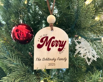 Personalized Modern Keepsake Ornament 2025 | In Our Merry Era