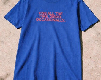 Kiss All The Time, Disco, Occasionally | HS4 Harries inspired fan tee shirt