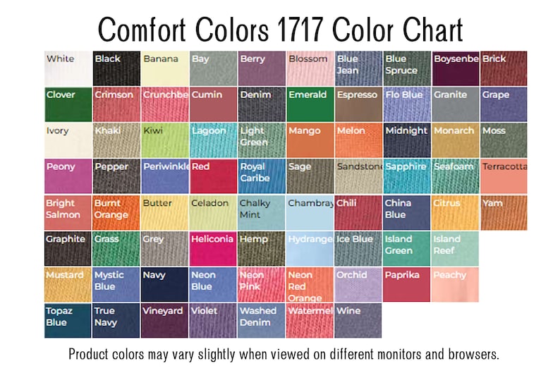 Peut inclure: Un nuancier avec 64 &eacute;chantillons de couleurs diff&eacute;rentes, &eacute;tiquet&eacute;s avec des noms tels que "Blanc", "Noir", "Banane", "Baie", "Baie", "Fleur", "Jean bleu", "&Eacute;pinette bleue", "Boysenbe", "Brique", "Tr&egrave;fle", "Cramoisi", "Crunchbe", "Cumin", "Denim", "&Eacute;meraude", "Expresso", "Bleu flo", "Granite", "Raisin", "Ivoire", "Khaki", "Kiwi", "Lagon", "Vert clair", "Mangue", "Melon", "Minuit", "Monarque", "Mousses", "Pivoine", "Poivre", "Pervenche", "Rouge", "Royal Caribe", "Sauge", "Sandston", "Saphir", "Seafoare", "Terreau", "Saumon brillant", "Orange br&ucirc;l&eacute;", "Beurre", "C&eacute;ladon", "Menthe crayeuse", "Chambray", "Chili", "Bleu Chine", "Agrumes", "Igname", "Graphite", "Herbe", "Gris", "H&eacute;liconia", "Chanvre", "Hydrange", "Bleu glac&eacute;", "Vert &icirc;le", "R&eacute;cif &icirc;le", "Moutarde", "Bleu mystique", "Marine", "Bleu n&eacute;on", "Rose n&eacute;on", "Orange rouge n&eacute;on", "Orchid&eacute;e", "Paprika", "P&ecirc;che", "Bleu topaze", "Vrai marine", "Vignoble", "Violet", "Denim lav&eacute;", "Past&egrave;que", "Vin". Le tableau est intitul&eacute; "Comfort Colors 1717 Color Chart".