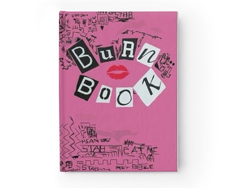 Custom Personalized Mean Girls, Burn Book, Regina George, Cady Heron, Gretchen Weiners, Lindsay Lohan, Gift For Girlfriend, Journal
