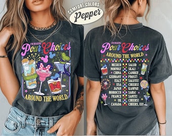 Camiseta "Estoy tomando decisiones en todo el mundo" de Comfort Colors, camiseta para beber en Epcot, camiseta de Disneyland Epcot, gira mundial de Epcot, vacaciones familiares