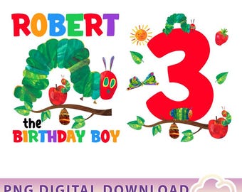 Personalized Hungry Caterpillar Birthday PNG, Caterpillar Birthday Png, Very Hungry Caterpillar Png, Birthday Family Png, Digital Download