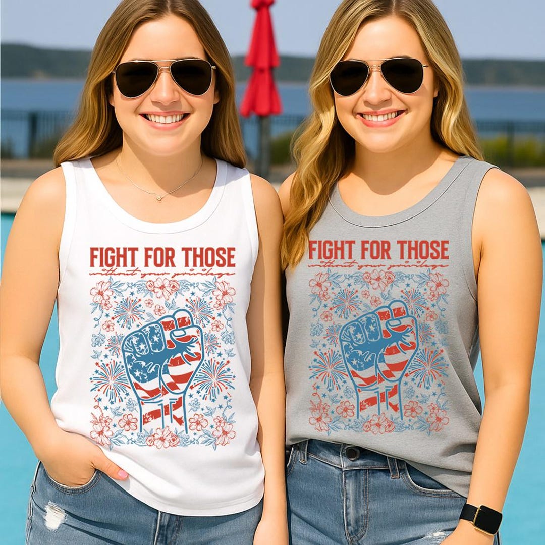 Comfort Colors® Fight for Those Without Your Privilege 4th of July