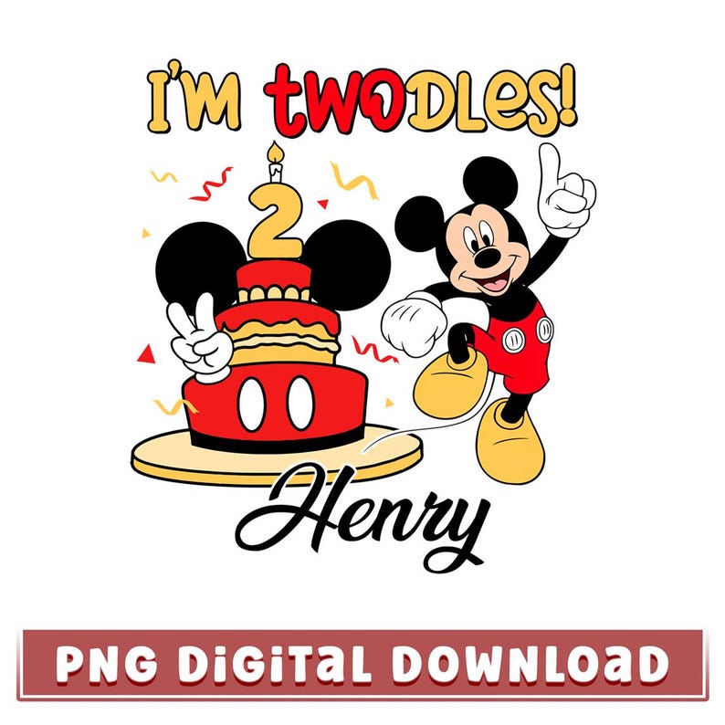 May include: A digital graphic featuring Mickey Mouse celebrating a second birthday. The design includes a red and yellow cake with a number 2 candle, the phrase "I'm twoodles!", and the name "Henry". The image is a PNG digital download.