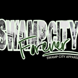 May include: Black and white graphic design with the text "Swamp City Forever" and the words "Swamp City Apparel" in green text below. The graphic design features a cityscape with palm trees.