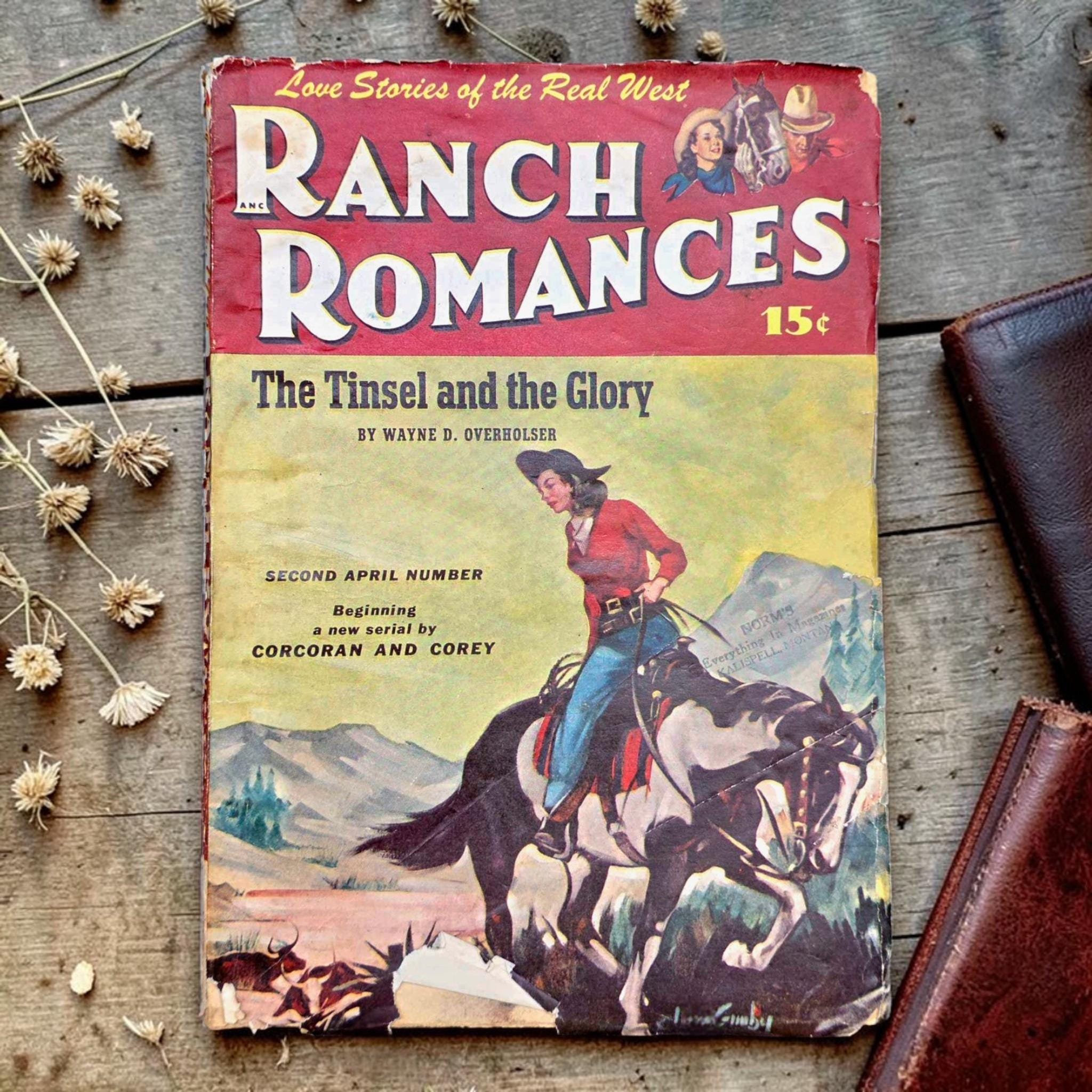 RARE* 2nd April 1948 RANCH ROMANCES Magazine Western * Vintage Ranch Romances & Adventures * Pulp Fiction * Love Stories of the Real West