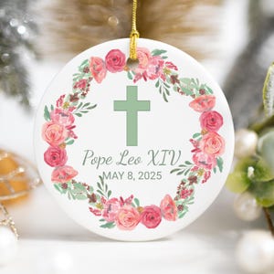Pope Leo XIV Ornament, The First American Pope, Catholic Christmas Gift, Papal Keepsake, Religious Gift, Vatican Collectible, Holy Father