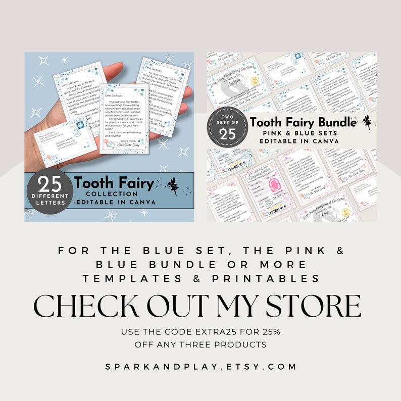 May include: Two sets of 25 printable tooth fairy letters, one set in pink and one in blue. The letters are editable in Canva. The image also includes the text "Tooth Fairy Bundle" and "Pink & Blue Sets".